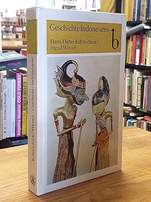 Geschichte Indonesiens - Vom Altertum bis zur Gegenwart,