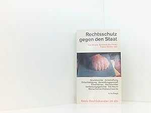 Bild des Verkufers fr Rechtsschutz gegen den Staat bis zur 3. Aufl. hrsg. von Bruno Schmidt-Bleibtreu. Bearb. von Franz Dirnberger zum Verkauf von Book Broker