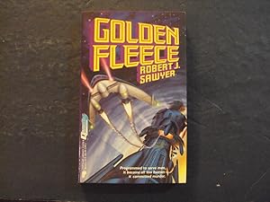 Seller image for Golden Fleece pb Robert J. Sawyer 1st Print 1st ed 12/90 Warner Books for sale by Joseph M Zunno