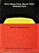 Seller image for Uluru (Ayers Rock-Mount Olga) National Park - Plan of Mangement for sale by Boobooks