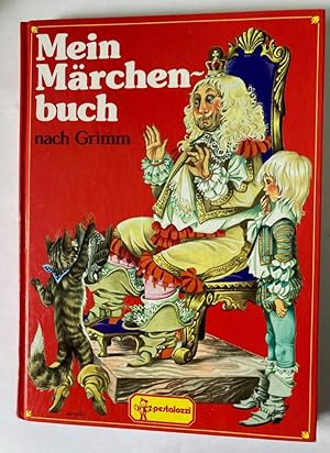 Seller image for Mein Mrchenbuch nach Grimm for sale by Antiquariat UPP