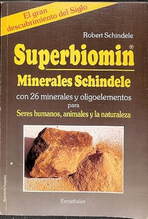 Bild des Verkufers fr SUPERBIOMIN MINERALES SCHINDELE CON 26 MINERALES Y OLIGOELEMENTOS. zum Verkauf von Librera Smile Books