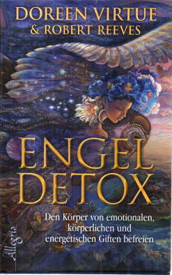 Image du vendeur pour Engel Detox. Den Krper von emotionalen, krperlichen und energetischen Giften befreien. mis en vente par Leonardu