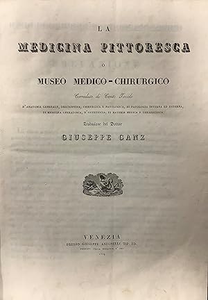 La Medicina Pittoresca o Museo Medico-Chirurgico.