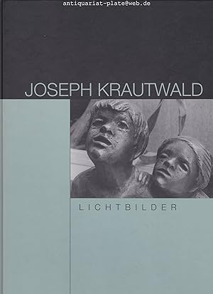 Lichtbilder. Herausgeber: Heimatverein Rheine 1877 e.V. 2007. Nachlass Joseph Krautwald. Lichtbil...