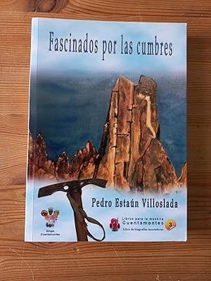 Imagen del vendedor de Fascinados por las cumbres a la venta por Vrtigo Libros