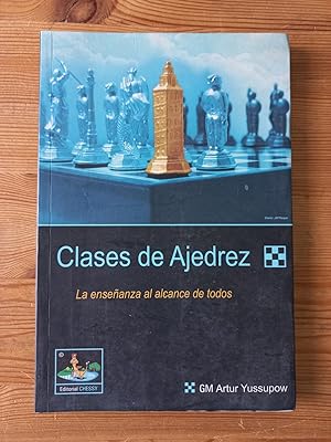Seller image for Clases de Ajedrez. La enseanza al alcance de todos for sale by Vrtigo Libros