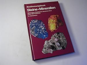 Image du vendeur pour Steine + Mineralien : Mineralien, Edelsteine, Gesteine, Erze; Bestimmungsbuch. ber 300 Farbfotos von Hermann Eisenbeiss mis en vente par Antiquariat Fuchseck