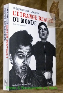 Seller image for L'trange beaut du monde. Rcit crit et dessin. for sale by Bouquinerie du Varis