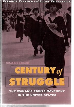 Seller image for Century of Struggle: The Woman's Rights Movement in the United States, Enlarged Edition for sale by EdmondDantes Bookseller