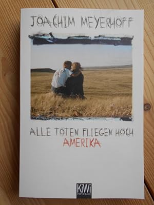 Alle Toten fliegen hoch; Teil 1., Amerika. KiWi ; 1277 : Paperback