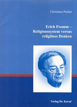 Immagine del venditore per Erich Fromm - Religionssystem versus religises Denken. Christiane Pucher. Hrsg. von Erwin Bader / Schriftenreihe Theos ; Bd. 114 venduto da Schrmann und Kiewning GbR