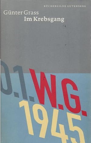 Seller image for Grass, Gnter: Gnter-Grass-Gutenberg-Edition; Teil: Bd. 13., Im Krebsgang : eine Novelle. [hrsg. von Daniela Hermes] for sale by Schrmann und Kiewning GbR