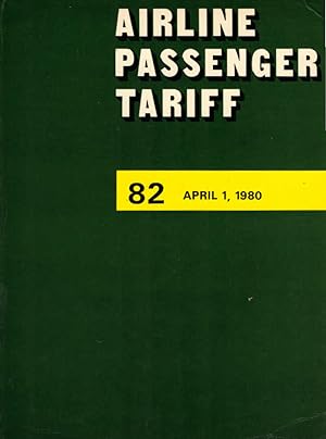 Airline Passenger Tariff (APT) ; No. 82. April 1, 1980. Scandinavian Airlines System and Swiss Ai...