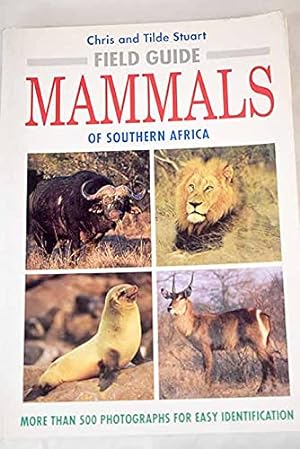 Bild des Verkufers fr Field Guide to the Mammals of Southern Africa zum Verkauf von WeBuyBooks