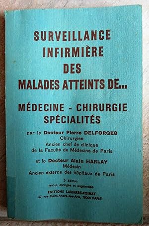 Image du vendeur pour Surveillance infirmire des maladies atteint de. mis en vente par la petite boutique de bea