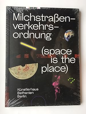 Bild des Verkufers fr Milchstraenverkehrsordnung (space is the place) (English and German) zum Verkauf von Bildungsbuch