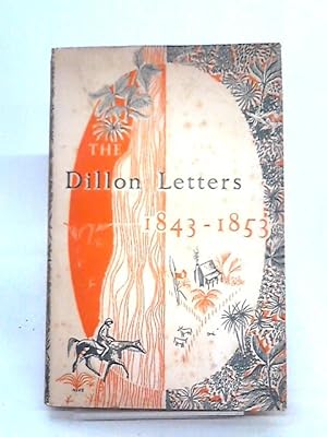 Bild des Verkufers fr The Dillon Letters zum Verkauf von World of Rare Books