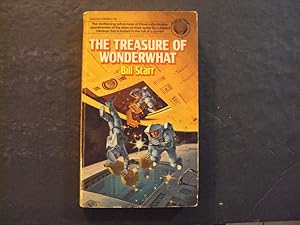 Bild des Verkufers fr The Treasure Of Wonderwhat pb Bill Starr 1st Print 1st ed 8/79 Dell Rey zum Verkauf von Joseph M Zunno