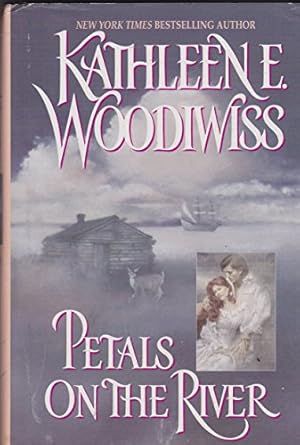 Seller image for Petals on the River for sale by Reliant Bookstore