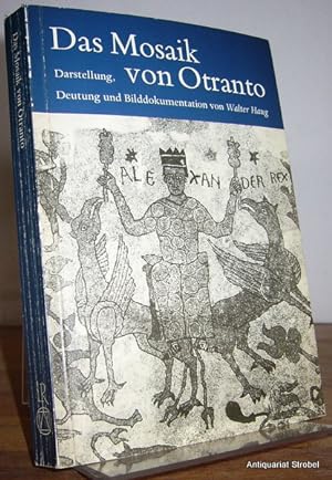 Bild des Verkufers fr Das Mosaik von Otranto. Darstellung, Deutung und Bilddokumentation. zum Verkauf von Antiquariat Christian Strobel (VDA/ILAB)