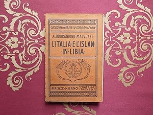 Imagen del vendedor de L' Italia e l'Islam in Libia di Aldobrandino Malvezzi Treves 1913 a la venta por Libreria antiquaria Britannico