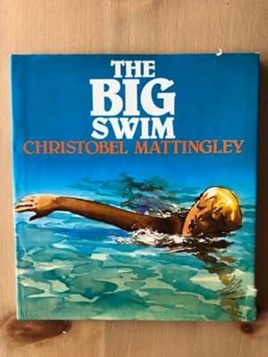 Seller image for THE BIG SWIM for sale by Happyfish Books