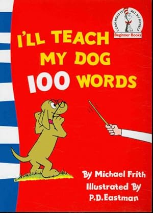Image du vendeur pour I'll Teach My Dog 100 Words mis en vente par GreatBookPrices