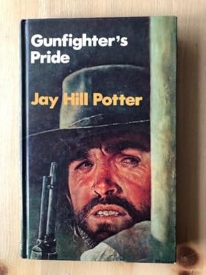 Immagine del venditore per GUNFIGHTER'S PRIDE venduto da Happyfish Books