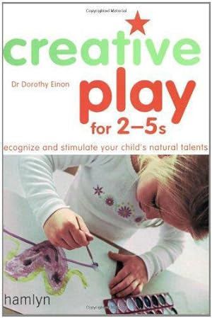 Seller image for Creative Play for 2-5's for sale by WeBuyBooks