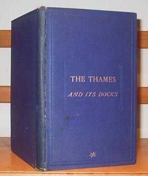 The Thames and Its Docks a Lecture