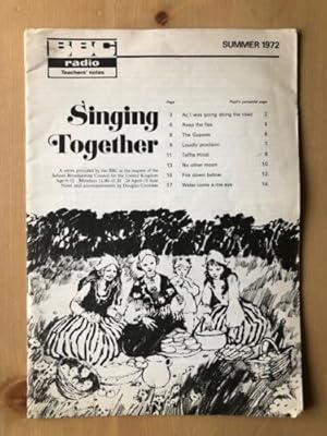 Seller image for BBC RADIO TEACHER'S NOTES SINGING TOGETHER SUMMER 1972 for sale by Happyfish Books