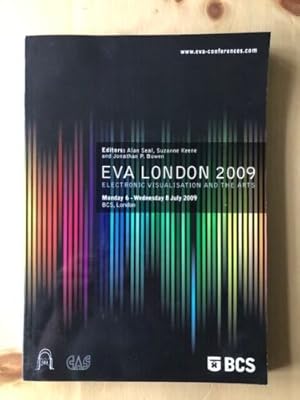 Immagine del venditore per EVA LONDON 2009 ELECTRONIC VISUALISATION AND THE ARTS venduto da Happyfish Books