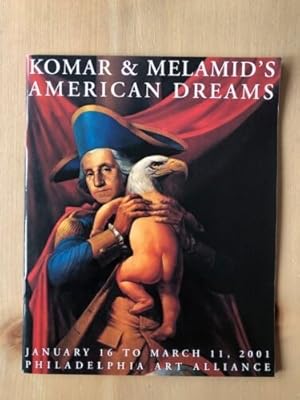 Seller image for KOMAR & MELMAID'S AMERICAN DREAMS for sale by Happyfish Books