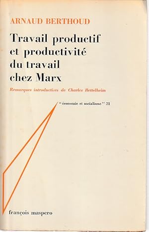 Seller image for Travail productif et productivit du travail chez Marx, for sale by L'Odeur du Book