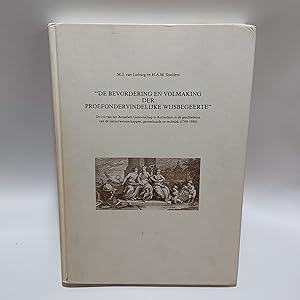 Bild des Verkufers fr De bevordering en volmaking der proefondervindelijke wijsbegeerte: Derol van het Bataafsch Genootschap te Rotterdam in de geschiedenis van de . der geneeskunde en natuurwetenschappen) zum Verkauf von Cambridge Rare Books