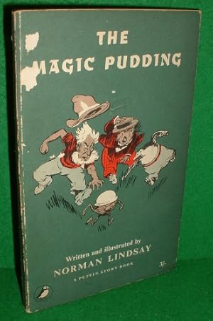 Immagine del venditore per THE MAGIC PUDDING BEING THE ADVENTURES OF BUNYIP BLUEGUM AND HIS FRIENDS BILL BARNACLE AND SAM SAWNOFF (PUFFIN STORY BOOK PS98 FIRST PRINTING) venduto da booksonlinebrighton