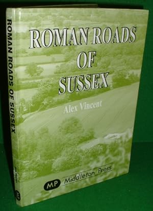 Seller image for ROMAN ROADS OF SUSSEX for sale by booksonlinebrighton