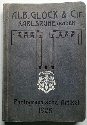 Preisliste von Alb. Glock & Cie, Karlsruhe in Baden. Fabrik und Lager photographischer Artikel 1908.