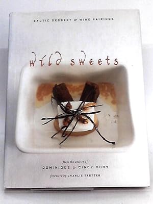 Seller image for Wild Sweets for sale by World of Rare Books