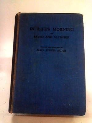 Seller image for In Life's Morning for sale by World of Rare Books