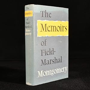 Bild des Verkufers fr The Memoirs of Field-Marshal the Viscount Montgomery of Alamein, K. G. zum Verkauf von Rooke Books PBFA