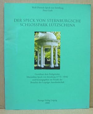 Bild des Verkufers fr Der Speck von Sternburgische Schlosspark Ltzschena. zum Verkauf von Nicoline Thieme