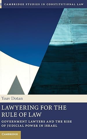 Bild des Verkufers fr Lawyering for the Rule of Law: Government Lawyers and the Rise of Judicial Power in Israel zum Verkauf von moluna