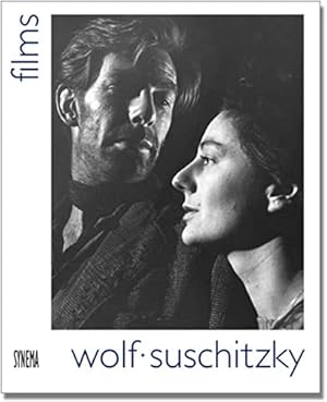 Wolf Suschitzky films. SYNEMA. [In Zusammenarbeit mit Österreichische Exilbibliothek, Dokumentati...