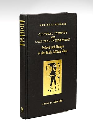 Bild des Verkufers fr Cultural Identity and Cultural Integration. Ireland and Europe in the Early Middle Ages. zum Verkauf von Librairie du Cardinal