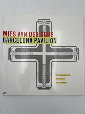 Bild des Verkufers fr Mies Van Der Rohe. Barcelona Pavilion zum Verkauf von LIBRAIRIE GIL-ARTGIL SARL