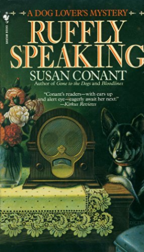 Seller image for Ruffly Speaking (A Dog Lover's Mystery) for sale by Reliant Bookstore