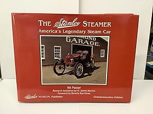Immagine del venditore per The Stanley Steamer, America's Legendary Steam Car, Commemorative Edition venduto da Chamblin Bookmine