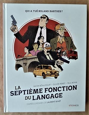 Seller image for La Septime Fonction du Langage. Qui a tu Roland Barthes. for sale by librairie sciardet